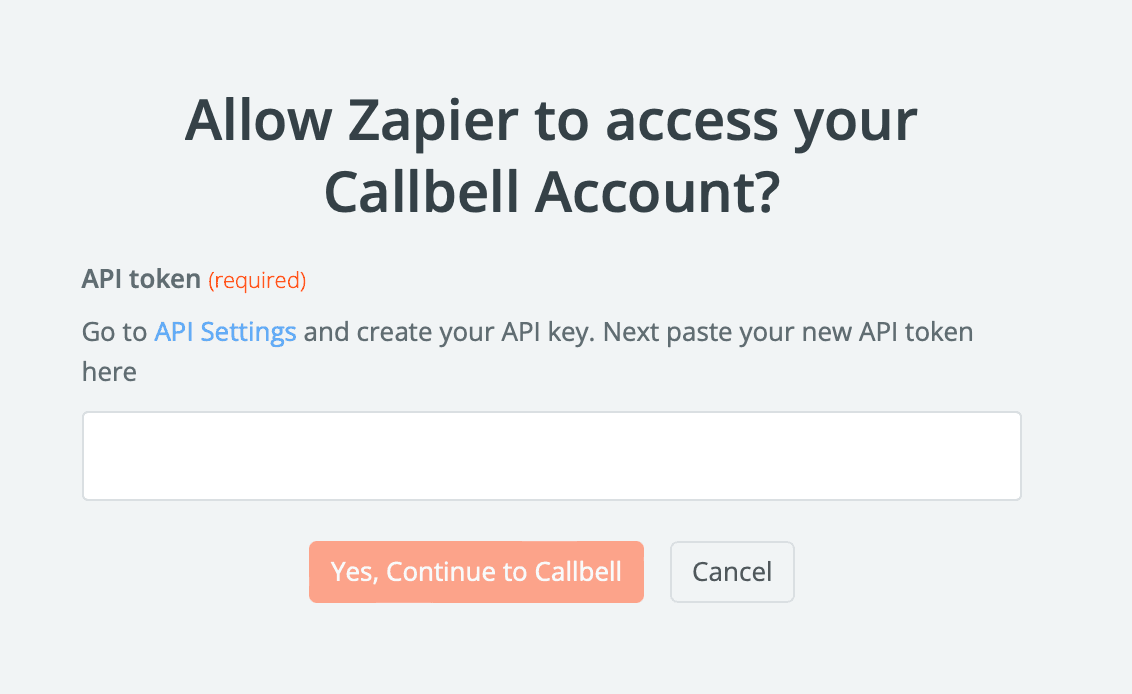 Screenshot showing the Zapier prompt to enter an API key for Callbell so you can authenticate the integration