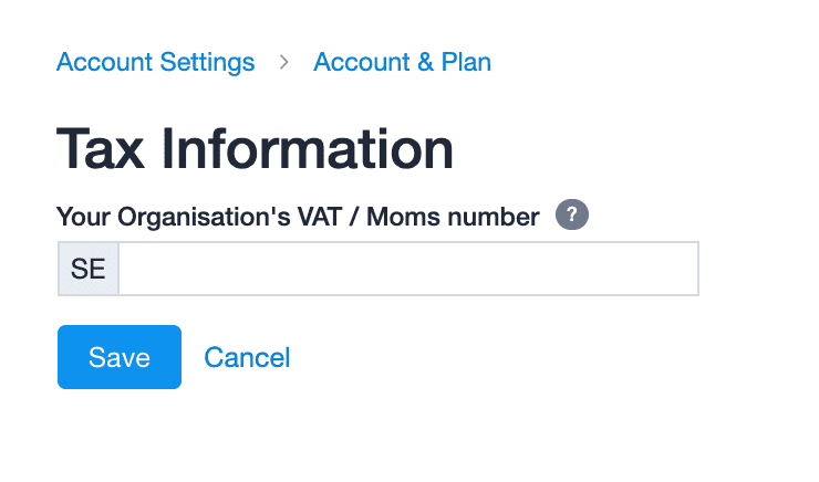 Window for inserting the organization VAT or Moms number
