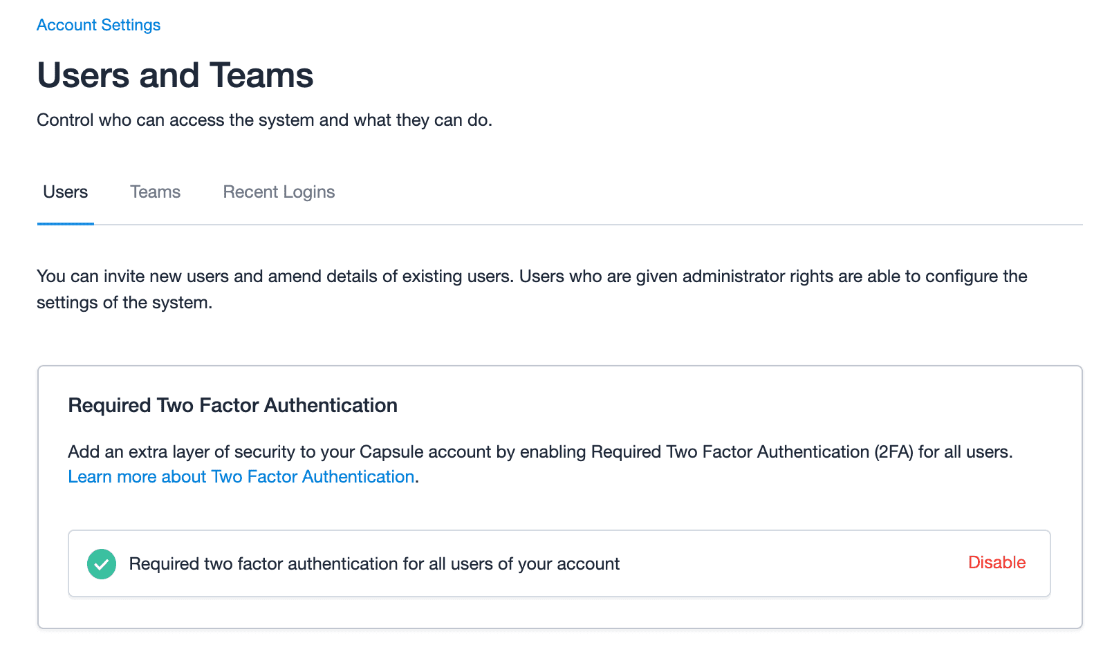 Users and Teams account settings page displaying the option to disable Required Two Factor authentication