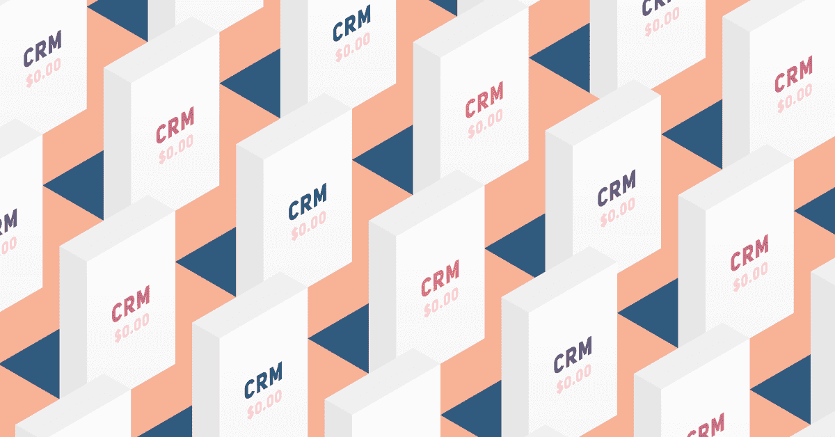 The Best Free CRM: An expert guide to choosing