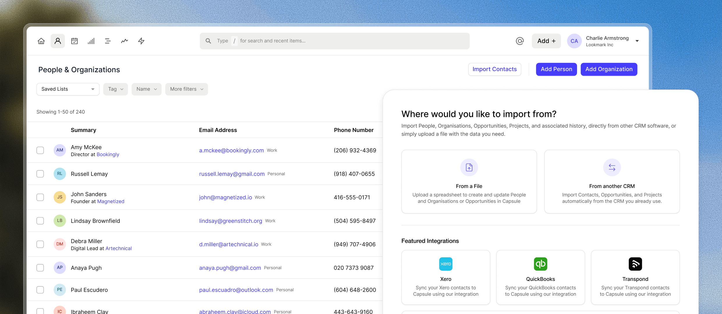 Import your prospect data directly into Capsule CRM and add custom fields and tags to contextualize the data the way you need