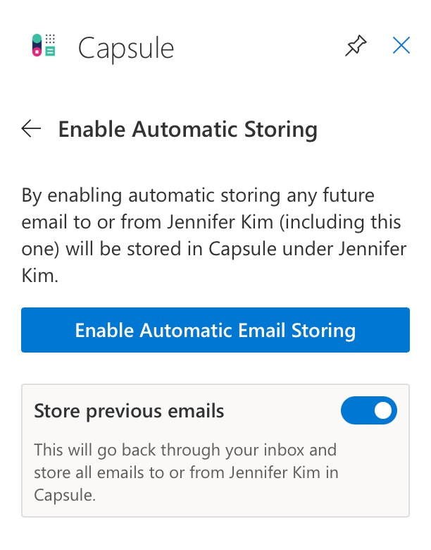 Opção exclusiva no complemento do Capsule para Outlook para armazenar conversas de e-mail anteriores como parte da ativação do recurso de armazenamento automático